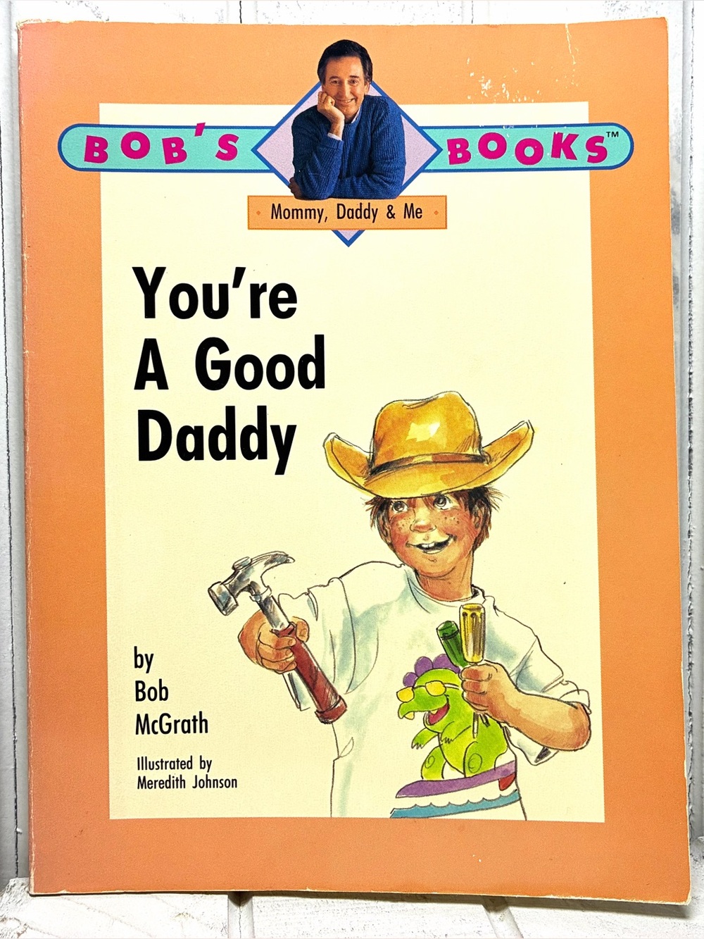 Bob’s Books You’re A Good Daddy By Bob McGrath 1989 Vintage Paperback Book
